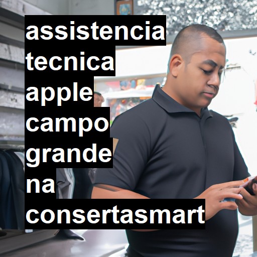 Assistência Técnica Apple  em Campo Grande |  R$ 99,00 (a partir)