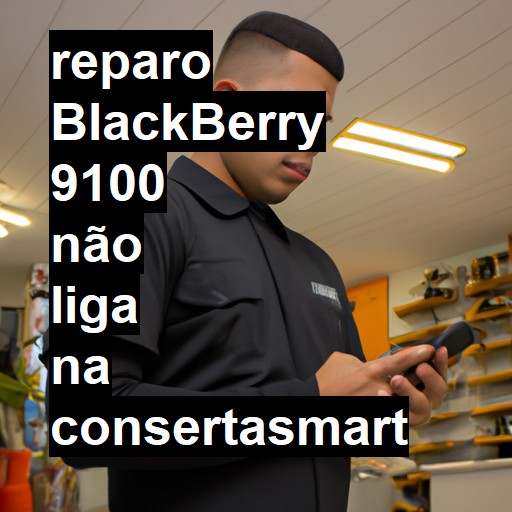 BLACKBERRY 9100 NÃO LIGA | ConsertaSmart