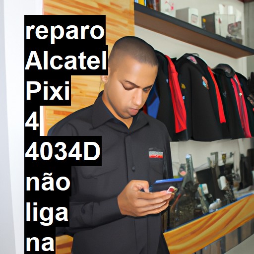 ALCATEL PIXI 4 4034D NÃO LIGA | ConsertaSmart