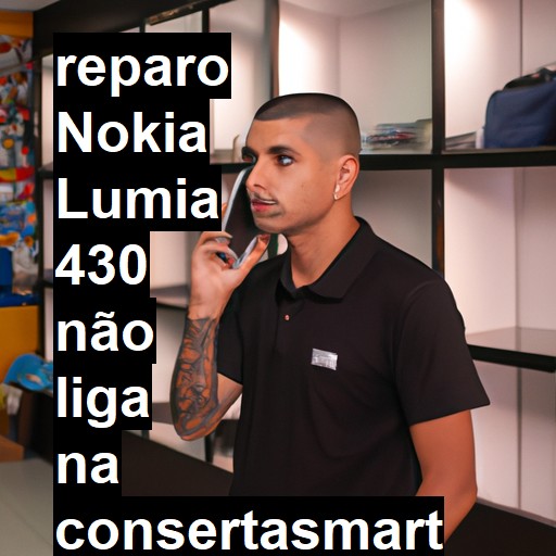 NOKIA LUMIA 430 NÃO LIGA | ConsertaSmart