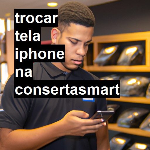 Trocar Tela Iphone  |  R$ 99,00 (a partir)