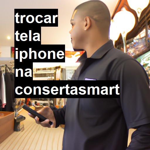 Trocar Tela Iphone  |  R$ 99,00 (a partir)