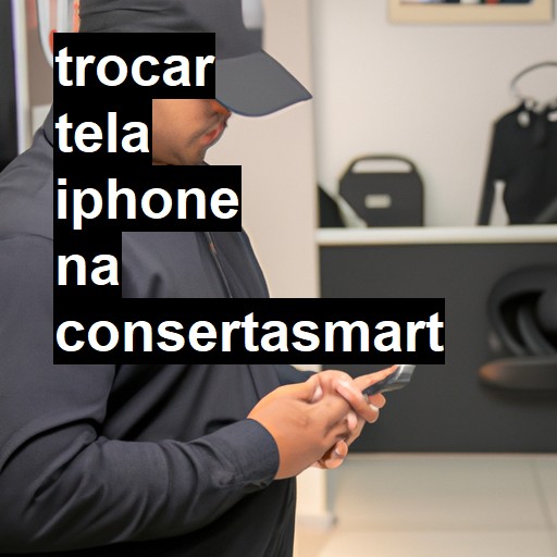 Trocar Tela Iphone  |  R$ 99,00 (a partir)