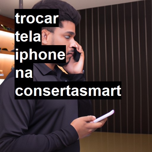 Trocar Tela Iphone  |  R$ 99,00 (a partir)