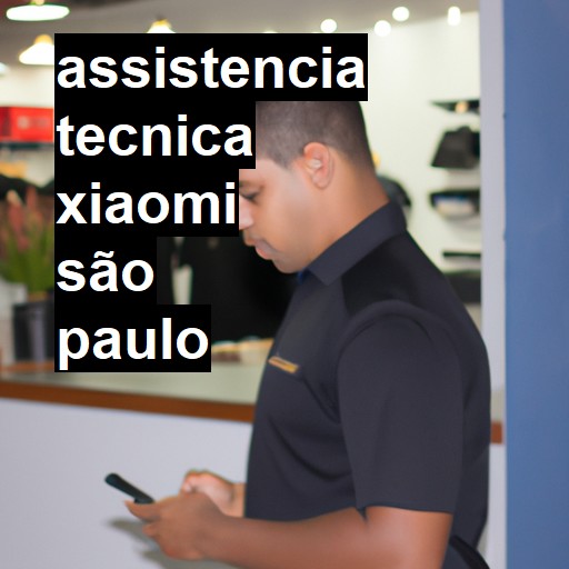 Assistência Técnica xiaomi  em São Paulo |  R$ 99,00 (a partir)