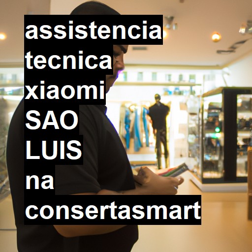 Assistência Técnica xiaomi  em São Luís |  R$ 99,00 (a partir)