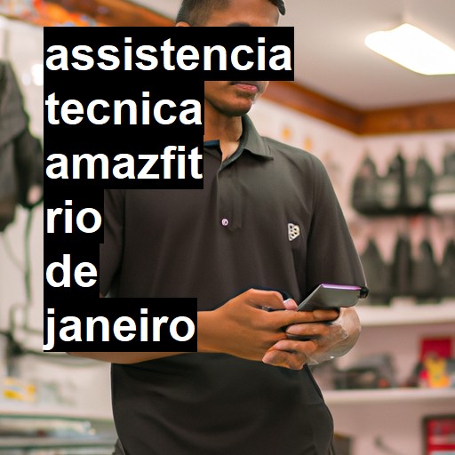 Assistência Técnica amazfit  em Rio de Janeiro |  R$ 99,00 (a partir)