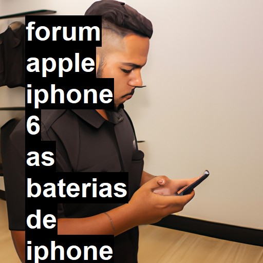 APPLE IPHONE 6 - AS BATERIAS DE IPHONE 6 E 6S SÃO DIFERENTES | ConsertaSmart 