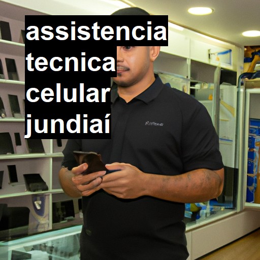 Assistência Técnica de Celular em Jundiaí |  R$ 99,00 (a partir)