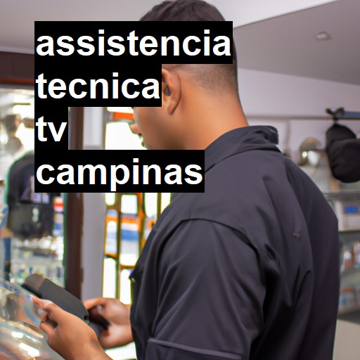 Assistência Técnica tv  em Campinas |  R$ 99,00 (a partir)