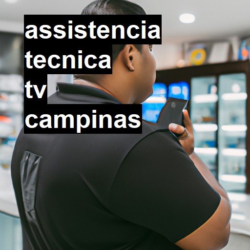 Assistência Técnica tv  em Campinas |  R$ 99,00 (a partir)