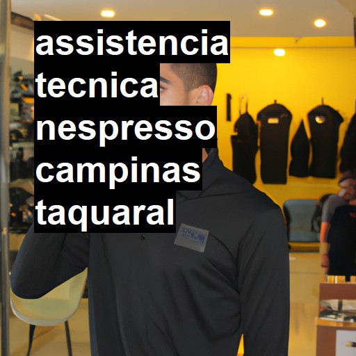 Assistência Técnica nespresso  em campinas taquaral |  R$ 99,00 (a partir)