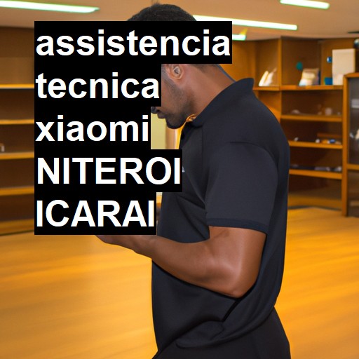 Assistência Técnica xiaomi  em NITEROI ICARAI |  R$ 99,00 (a partir)