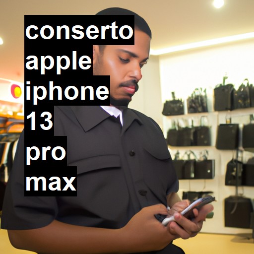 Conserto em  iPhone 13 Pro Max | Veja o preço