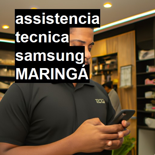 Assistência Técnica Samsung  em Maringá |  R$ 99,00 (a partir)