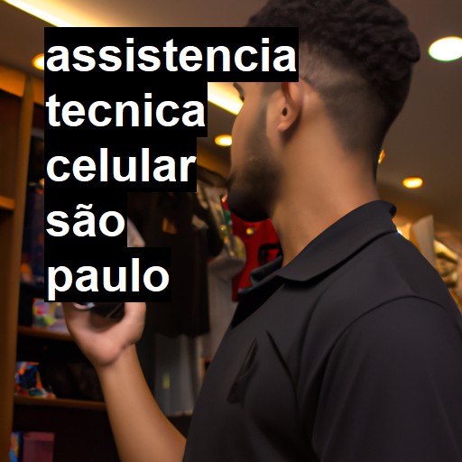 Assistência Técnica de Celular em São Paulo |  R$ 99,00 (a partir)
