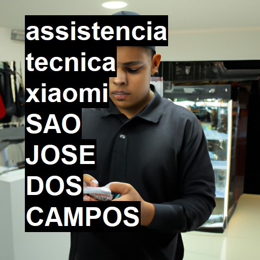 Assistência Técnica xiaomi  em São José dos Campos |  R$ 99,00 (a partir)