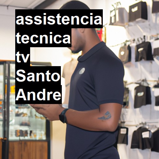 Assistência Técnica tv  em Santo André |  R$ 99,00 (a partir)