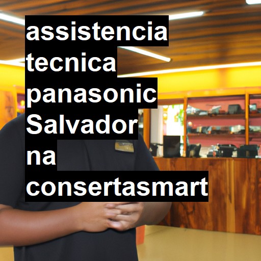 Assistência Técnica panasonic  em Salvador |  R$ 99,00 (a partir)