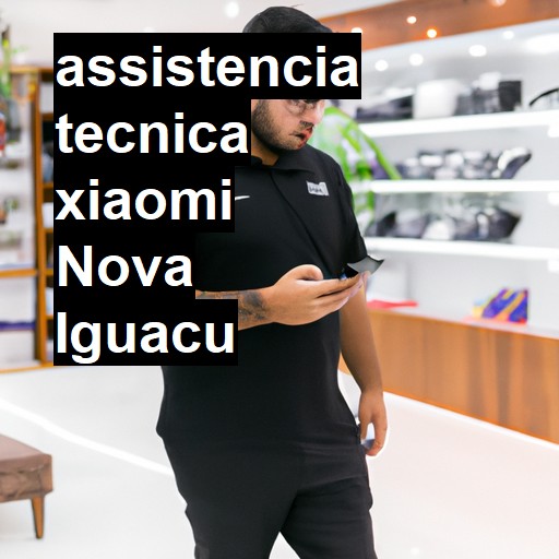 Assistência Técnica xiaomi  em Nova Iguaçu |  R$ 99,00 (a partir)