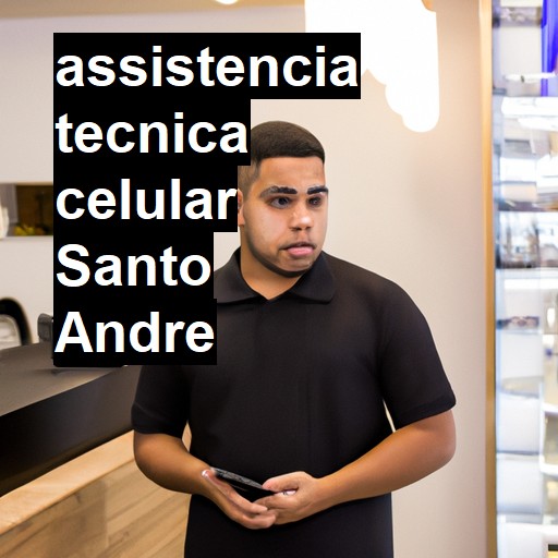 Assistência Técnica de Celular em Santo André |  R$ 99,00 (a partir)