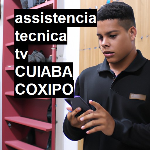 Assistência Técnica tv  em CUIABA COXIPO |  R$ 99,00 (a partir)