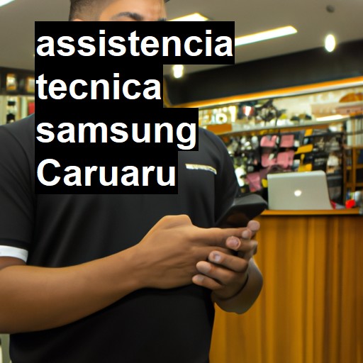 Assistência Técnica Samsung  em Caruaru |  R$ 99,00 (a partir)