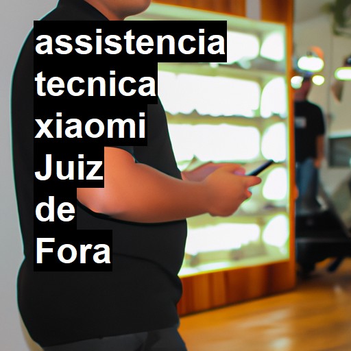 Assistência Técnica xiaomi  em Juiz de Fora |  R$ 99,00 (a partir)