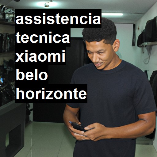 Assistência Técnica xiaomi  em Belo Horizonte |  R$ 99,00 (a partir)