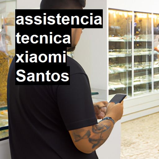 Assistência Técnica xiaomi  em Santos |  R$ 99,00 (a partir)