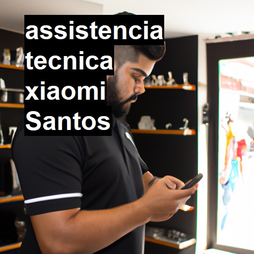 Assistência Técnica xiaomi  em Santos |  R$ 99,00 (a partir)