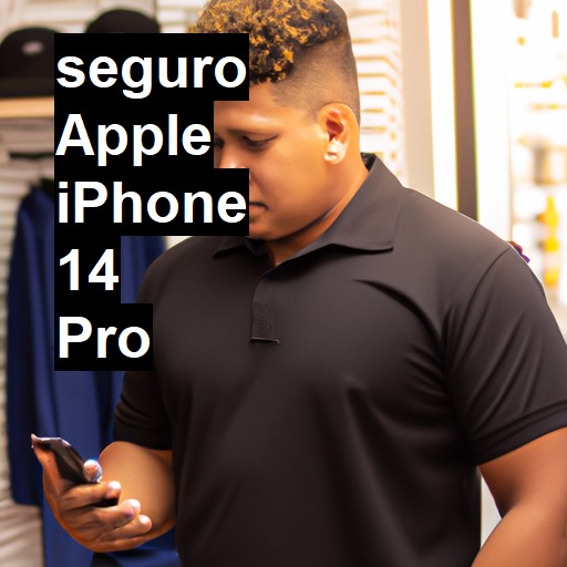 Seguro para  iPhone 14 Pro | Veja o preço