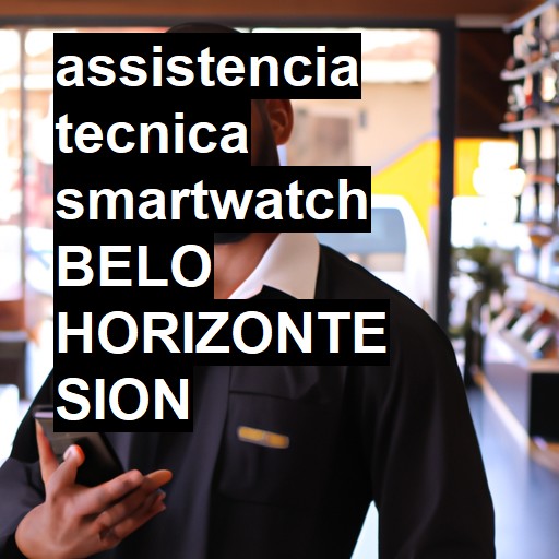 Assistência Técnica smartwatch  em BELO HORIZONTE SION |  R$ 99,00 (a partir)