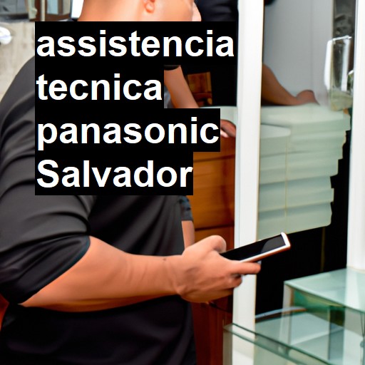 Assistência Técnica panasonic  em Salvador |  R$ 99,00 (a partir)