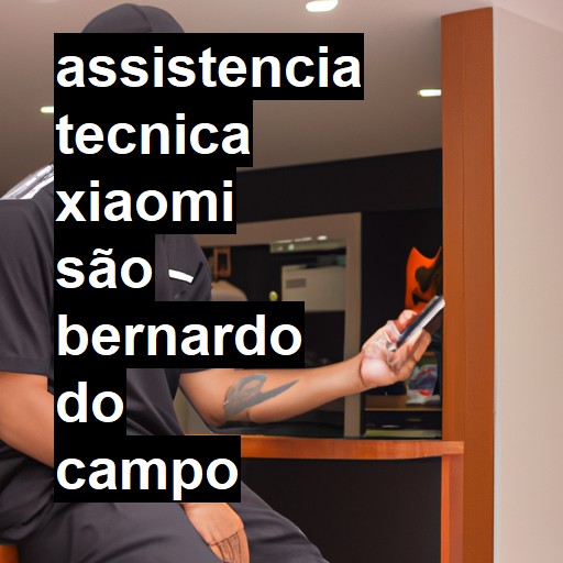 Assistência Técnica xiaomi  em São Bernardo do Campo |  R$ 99,00 (a partir)