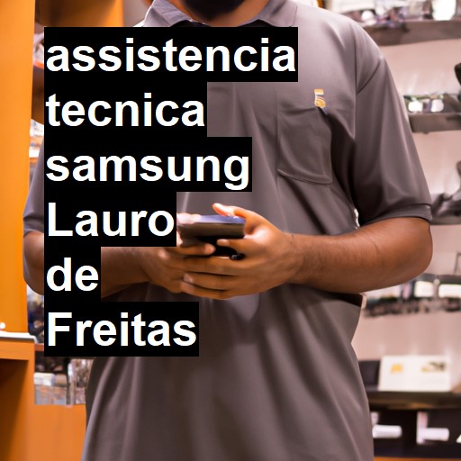 Assistência Técnica Samsung  em Lauro de Freitas |  R$ 99,00 (a partir)