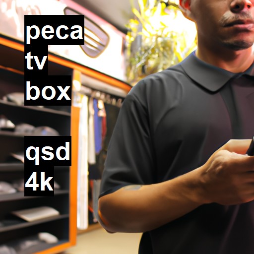 TV BOX  QSD 4k | ConsertaSmart