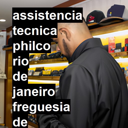 Assistência Técnica philco  em rio de janeiro freguesia de jacarepagua |  R$ 99,00 (a partir)