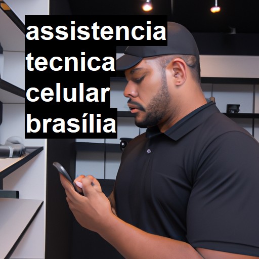 Assistência Técnica de Celular em Brasília |  R$ 99,00 (a partir)