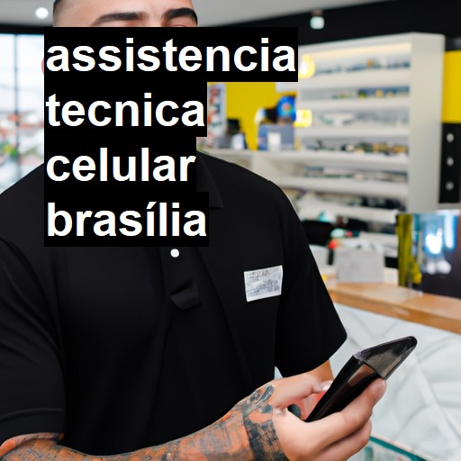 Assistência Técnica de Celular em Brasília |  R$ 99,00 (a partir)