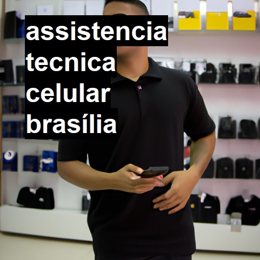 Assistência Técnica de Celular em Brasília |  R$ 99,00 (a partir)