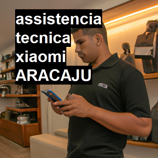 Assistência Técnica xiaomi  em Aracaju |  R$ 99,00 (a partir)