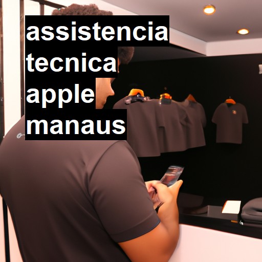 Assistência Técnica Apple  em Manaus |  R$ 99,00 (a partir)