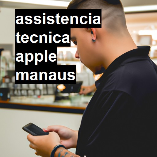 Assistência Técnica Apple  em Manaus |  R$ 99,00 (a partir)