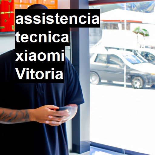 Assistência Técnica xiaomi  em Vitória |  R$ 99,00 (a partir)