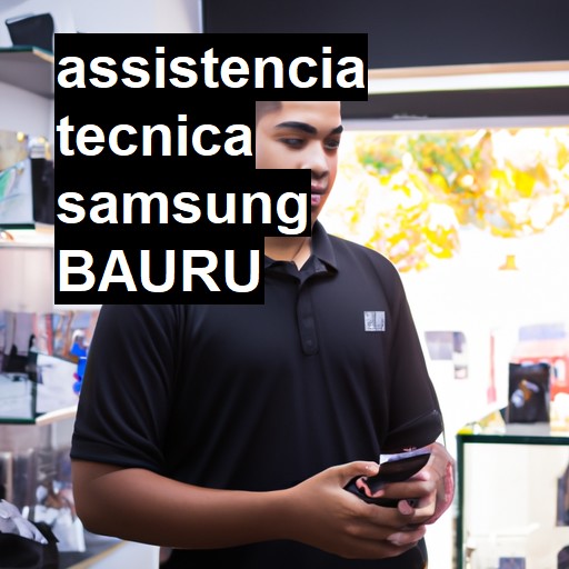 Assistência Técnica Samsung  em Bauru |  R$ 99,00 (a partir)