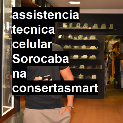 Assistência Técnica de Celular em Sorocaba |  R$ 99,00 (a partir)