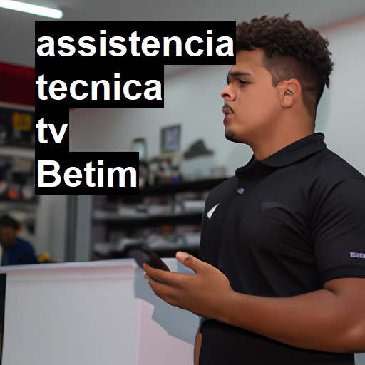 Assistência Técnica tv  em Betim |  R$ 99,00 (a partir)