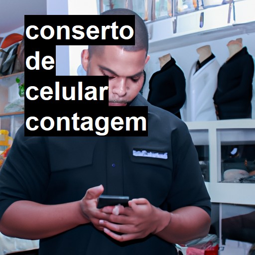 Conserto de Celular em Contagem - R$ 99,00