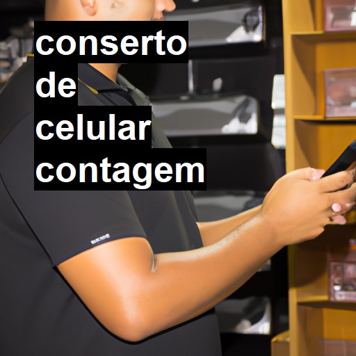 Conserto de Celular em Contagem - R$ 99,00